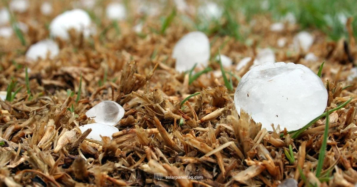 Hail-Resistant Solar Panels Hail-Resistant Solar Panels - Solar Panel FAQ